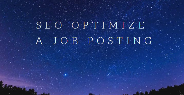 How to SEO Optimize a Job Posting