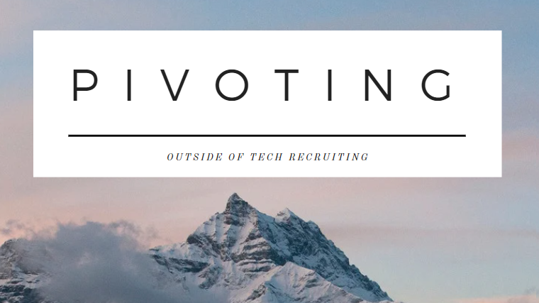How to pivot from IT recruiting into a different recruiting industry?