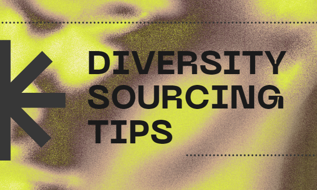 Diversity Sourcing Tips: Unlocking Hidden Talent