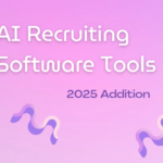 Top 10+ AI Recruiting Software Tools to Transform Hiring in 2025