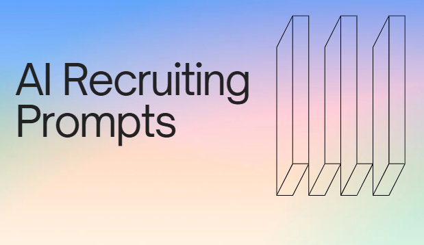 How to Use AI Prompts to Supercharge Talent Sourcing